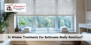 window treatments for bathrooms