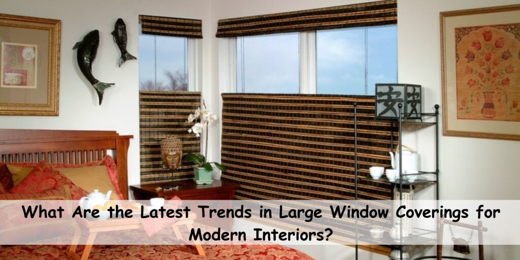 large window coverings